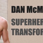 danmcmullensuperherotransformation danmcmullensuperherotransformation