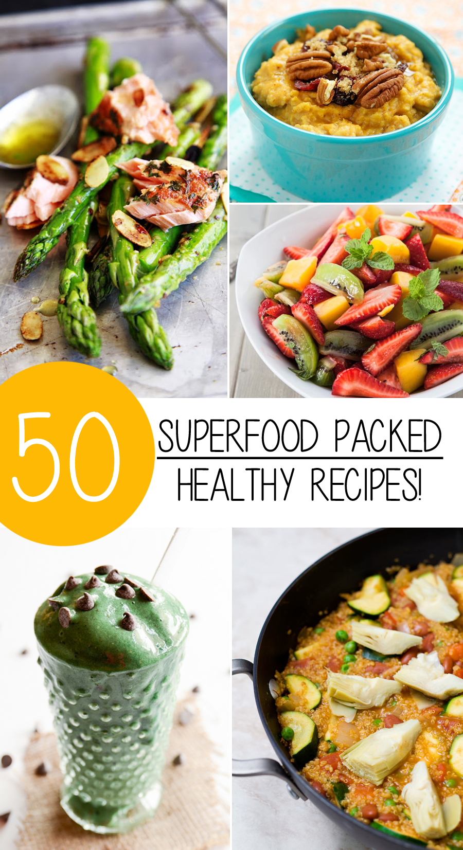 50 Superfood Packed Recipes That Will Help You Lose Weight
