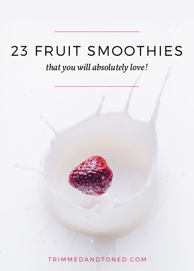 23 Best Of Instagram #Smoothie Recipes That You Will Absolutely Love!