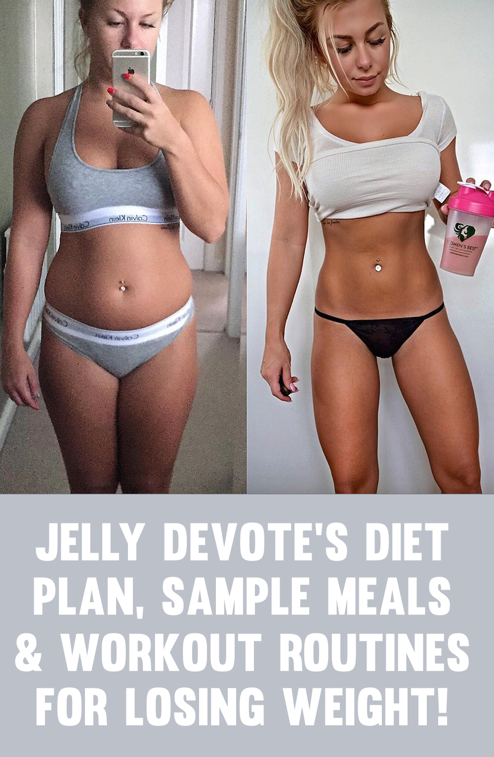 Jelly Devote Diet Plan, Sample Meals & Workout Routines For Getting In Shape!