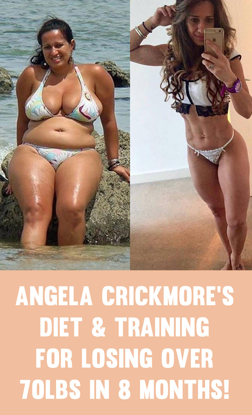 Angela Crickmore's Diet & Training Routine For Losing 70lbs In 8 Months!