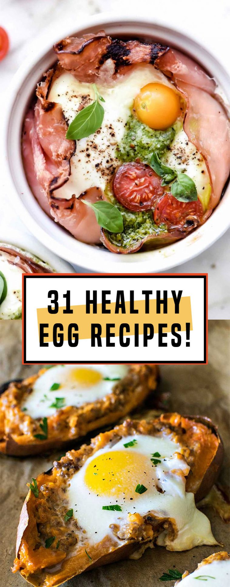 31 Healthy Egg Recipes That Will Help Up Your Protein Intake