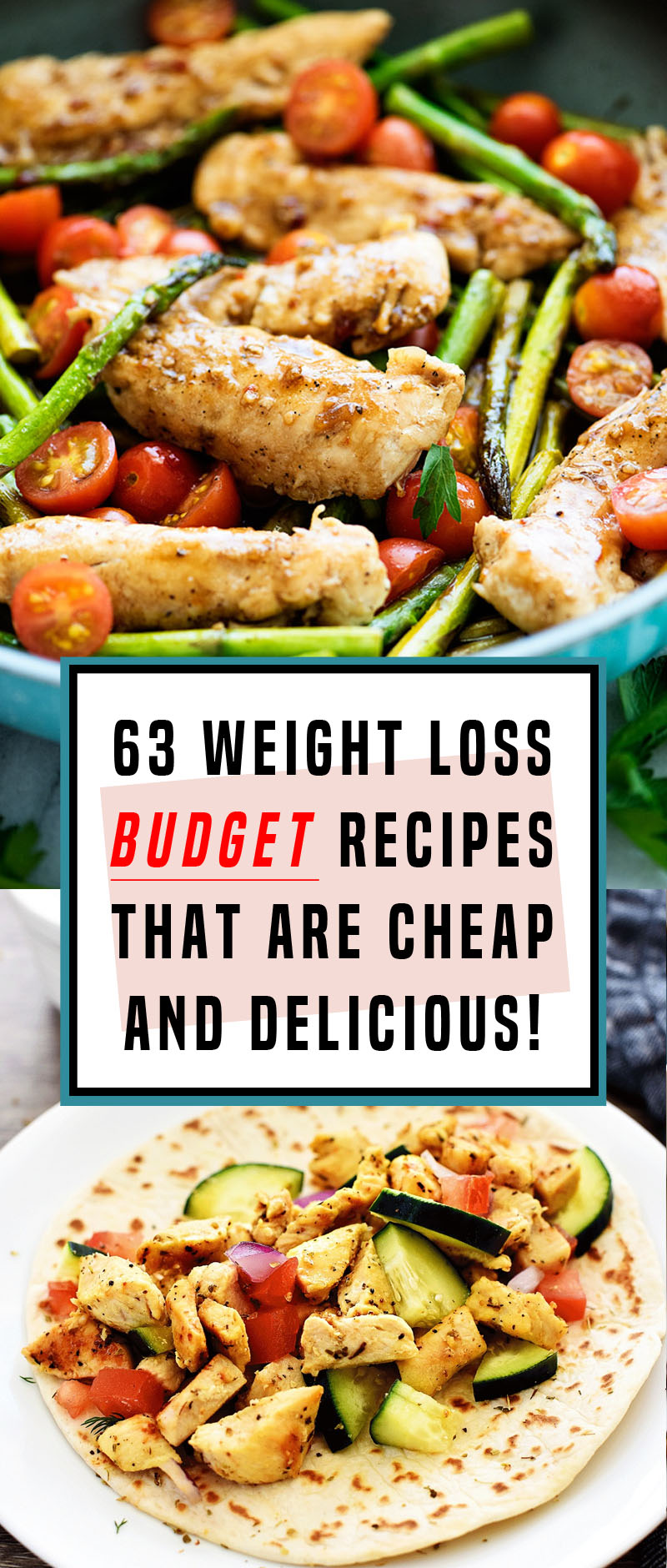 63 Budget Weight Loss Recipes That Will