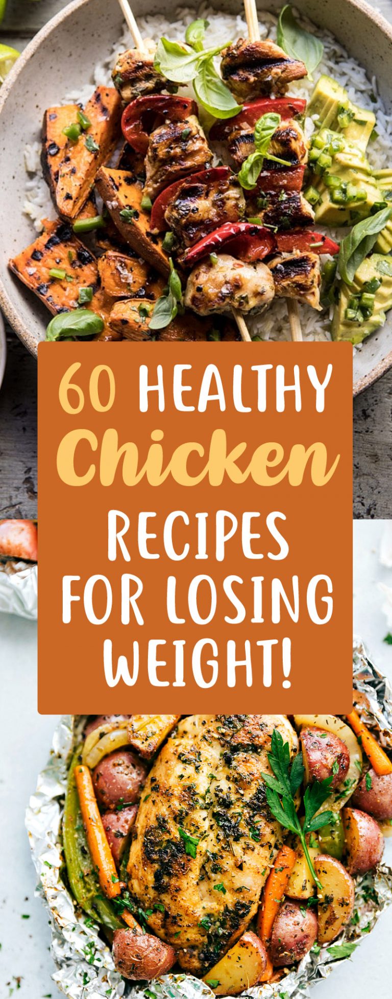 60 Healthy Chicken Recipes for Weight Loss (Easy & Delicious!)
