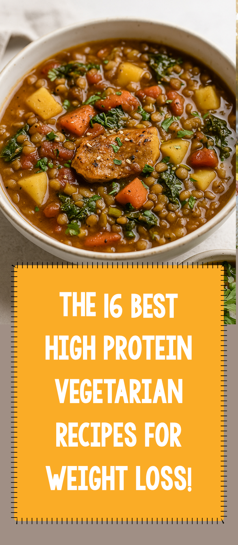 16 High Protein Vegetarian Recipes for Weight Loss