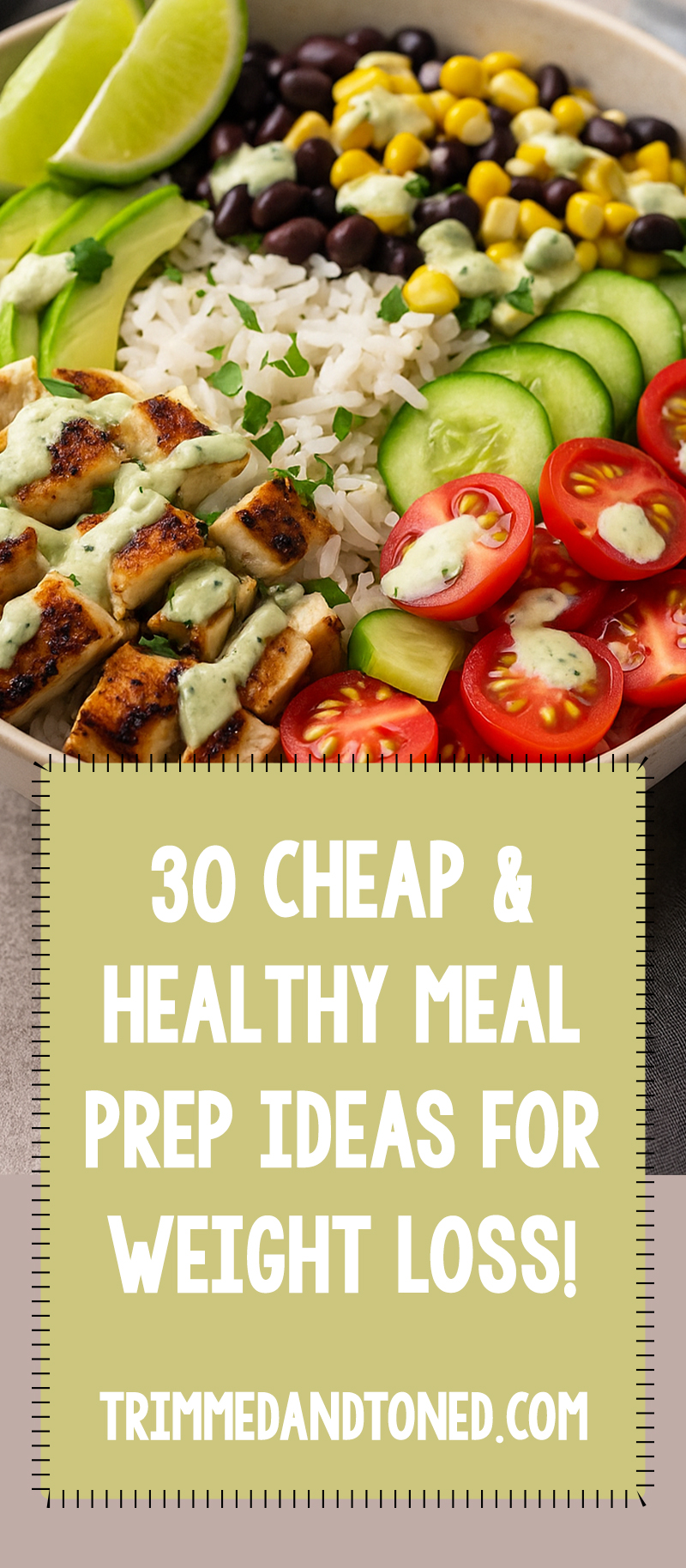 30 Cheap & Healthy Meal Prep Ideas For Weight Loss