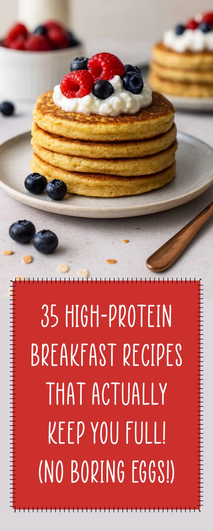 35 High-Protein Breakfast Recipes That Actually Keep You Full (No ...